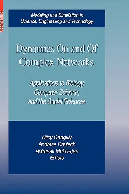 Buy Dynamics on and of Complex Networks (English, Niloy Ganguly | Andreas Deutsch | Animesh Mukherjee) — BookShops.in
