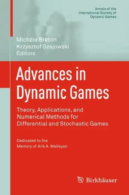Buy Advances in Dynamic Games (English, Michèle Breton | Krzysztof Szajowski) — BookShops.in