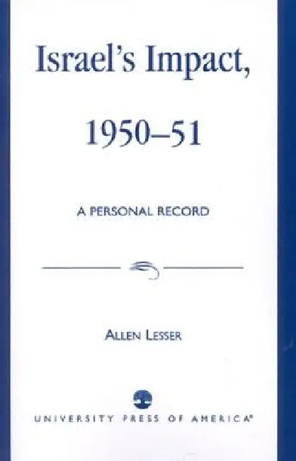 Buy Israel's Impact, 1950-51 (English, Allen Lesser) — BookShops.in