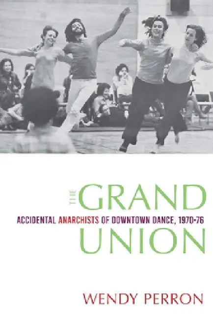 Buy The Grand Union (English, Wendy Perron) — BookShops.in