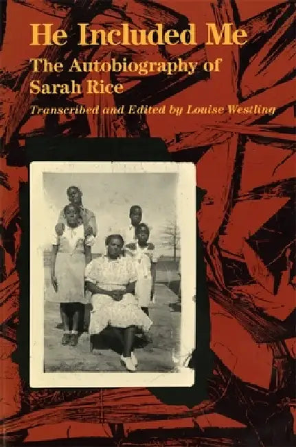 Buy He Included Me (English, Sarah Rice | Louise H. Westling) — BookShops.in