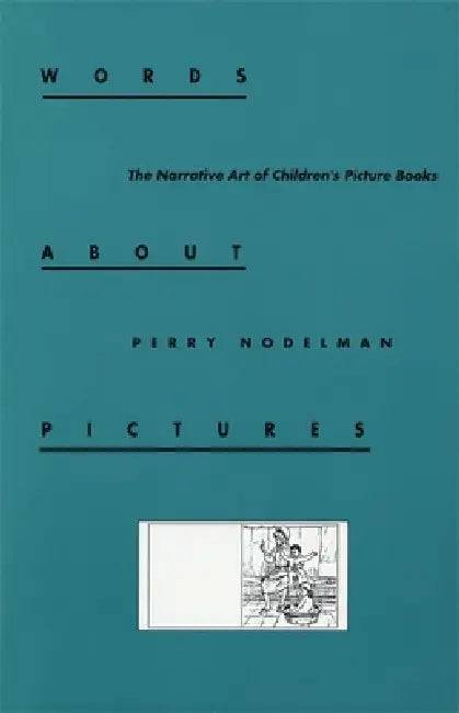 Buy Words about Pictures (English, Perry Nodelman) — BookShops.in