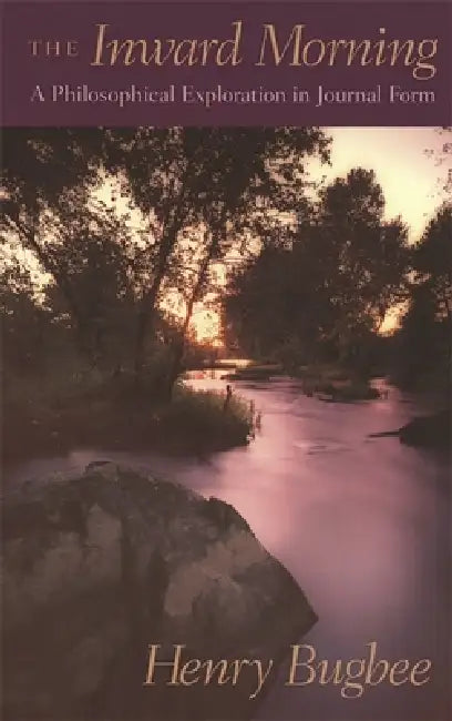 Buy Inward Morning (English, Henry Bugbee | Edward F. Mooney) — BookShops.in