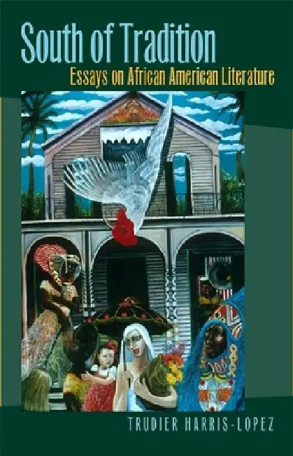 Buy South of Tradition (English, Trudier Harris) — BookShops.in