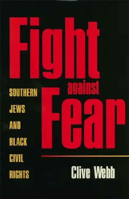 Buy Fight Against Fear (English, Clive Webb) — BookShops.in