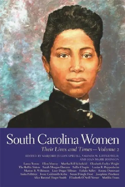 Buy South Carolina Women (English, Marjorie Julian Spruill | Valinda W. Littlefield | Joan Marie Johnson) — BookShops.in