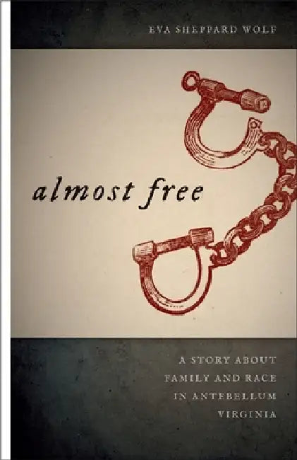 Buy Almost Free (English, Eva Sheppard Wolf) — BookShops.in