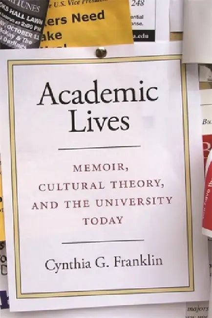 Buy Academic Lives (English, Cynthia G. Franklin) โ BookShops.in
