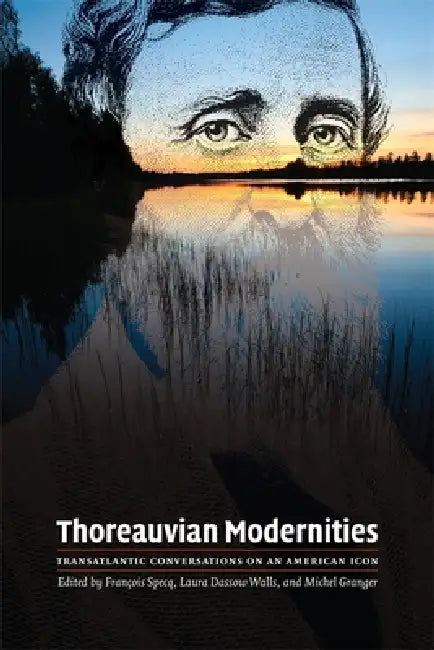 Buy Thoreauvian Modernities (English, Bruno Monfort | Christian Maul | David Dowling) — BookShops.in