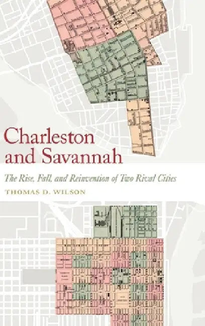 Buy Charleston and Savannah (English, Thomas D. Wilson) — BookShops.in