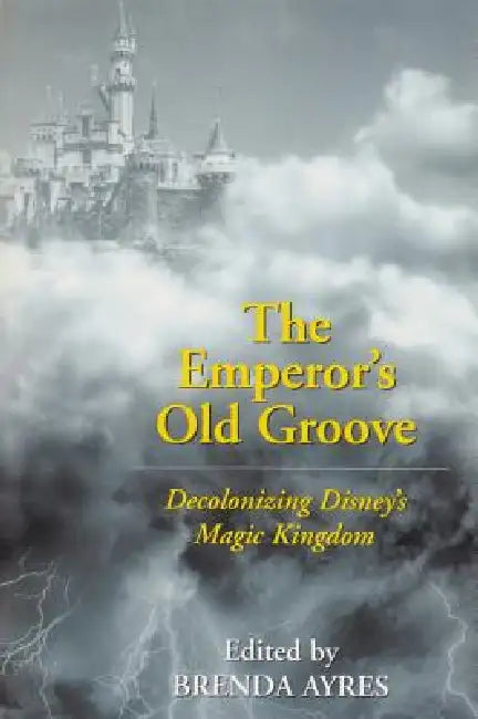 Buy The Emperor's Old Groove (English, Brenda Ayres) — BookShops.in