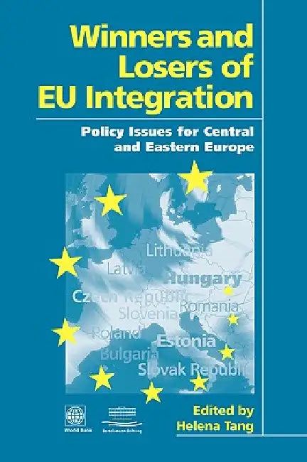 Buy Winners and Losers of Eu Integration (English, World Bank Group | Helen Tang) — BookShops.in