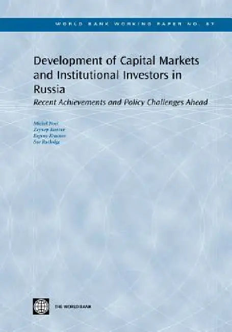 Buy Development of Capital Markets and Institutional Investors in Russia (English, Michel Noel | Zeynep Kantur | Yevgeny Krasnov) — BookShops.in