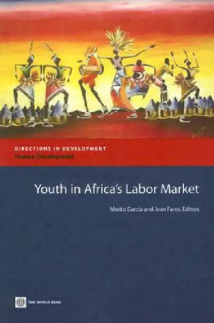 Buy Youth in Africa's Labor Market (English, Marito Garcia | Jean Fares) — BookShops.in