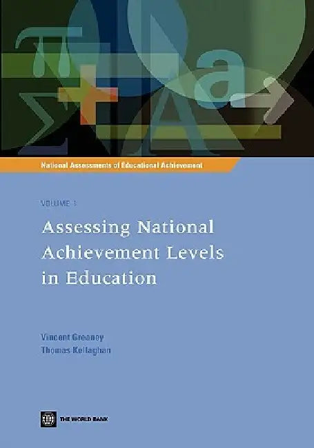 Buy Assessing National Achievement Levels in Education (English, Vincent Greaney | Thomas Kellaghan) — BookShops.in