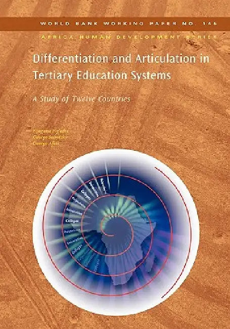 Buy Differentiation and Articulation in Tertiary Education Systems (English, Njuguna Ng'ethe | George Subotzky | George Afeti) — BookShops.in