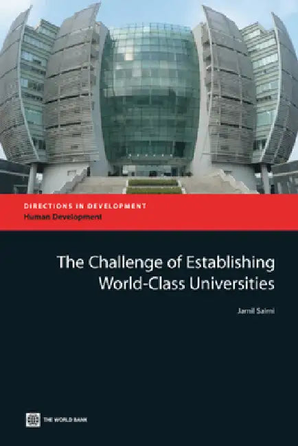 Buy The Challenge of Establishing World Class Universities (English, Jamil Salmi) β BookShops.in