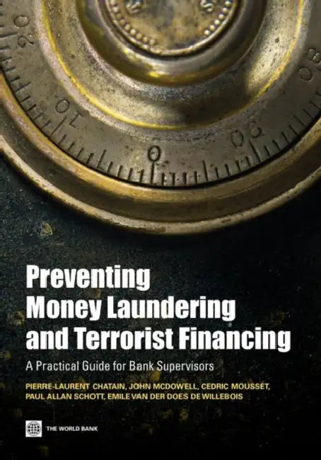 Buy Preventing Money Laundering and Terrorist Financing (English, Pierre-Laurent Chatain | John McDowell | Cedric Mousset) — BookShops.in