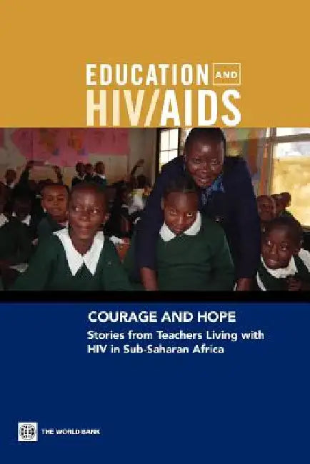 Buy Courage and Hope (English, Donald Bundy | David Aduda | Alice Woolnough) — BookShops.in