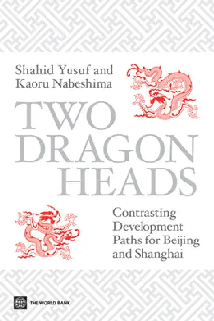 Buy Two Dragon Heads (English, Shahid Yusuf | Kaoru Nabeshima) — BookShops.in