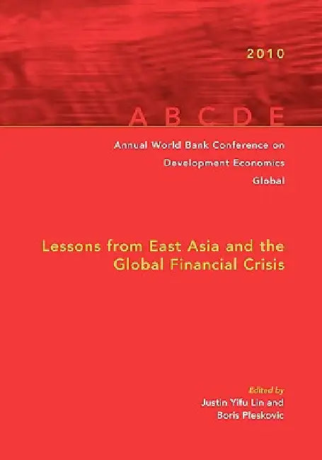 Buy Annual World Bank Conference on Development Economics 2010, Global (English, Justin Yifu Lin | Boris Pleskovic) — BookShops.in