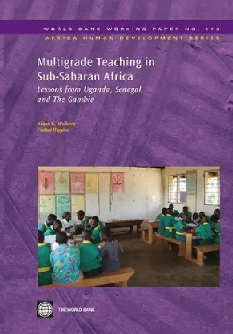 Buy Multigrade Teaching in Sub-Saharan Africa (English, Aidan G. Mulkeen | Cathal Higgins) — BookShops.in