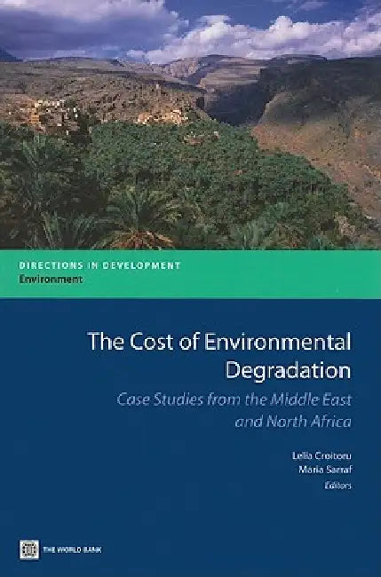 Buy The Cost of Environmental Degradation (English, Lelia Croitoru | Maria Sarraf) — BookShops.in