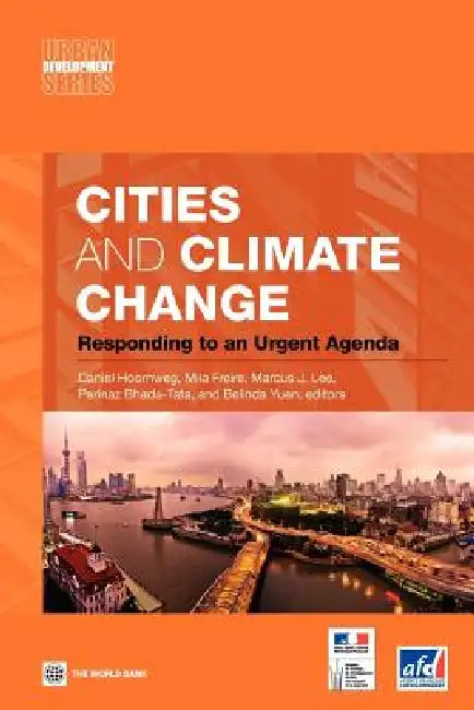 Buy Cities and Climate Change (English, Daniel Hoornweg | Mila Freire | Marcus J. Lee) — BookShops.in