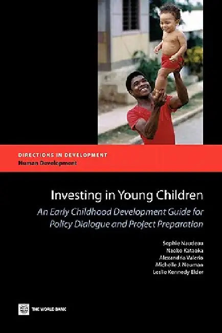 Buy Investing in Young Children (English, Sophie Naudeau | Naoko Kataoka | Alexandria Valerio) — BookShops.in