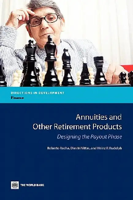 Buy Annuities and Other Retirement Products (English, Roberto Rezende Rocha | Dimitri Vittas | Heinz P. Rudolph) — BookShops.in