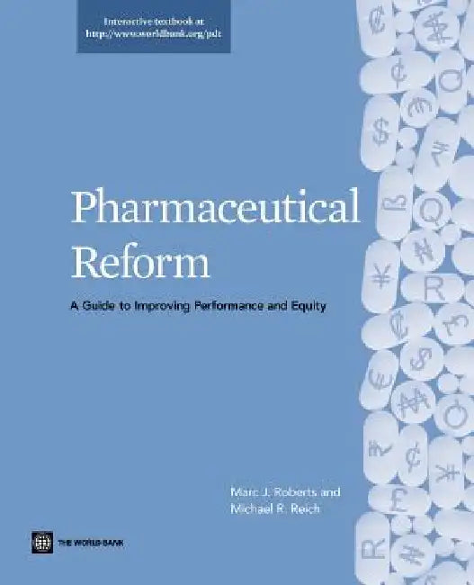 Buy Pharmaceutical Reform (English, Marc J. Roberts | Michael R. Reich) — BookShops.in