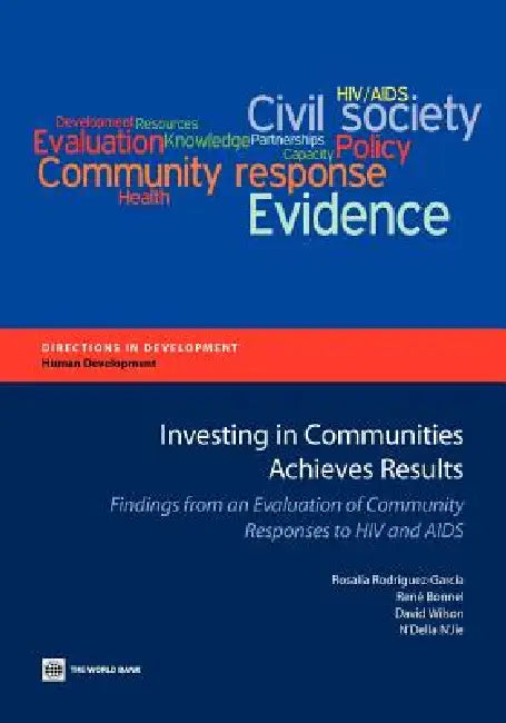 Buy Investing in Communities Achieves Results (English, Rosalia Rodriguez-Garcia | Rene Bonnel | David Wilson) — BookShops.in