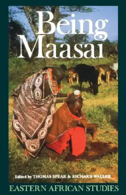 Buy Being Maasai (English, Thomas Spear) — BookShops.in