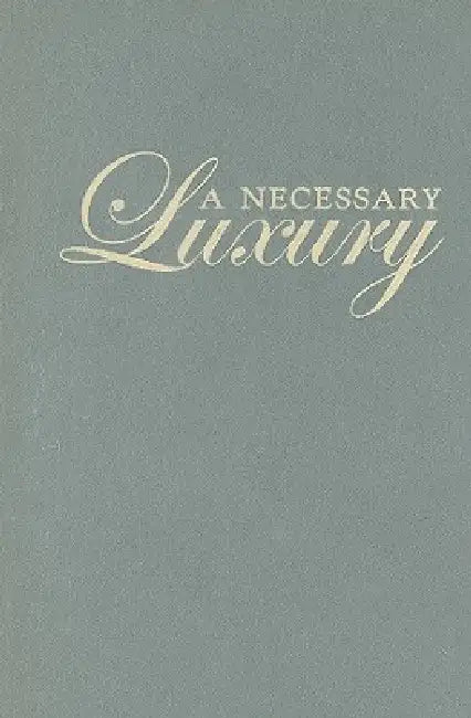 Buy A Necessary Luxury (English, Julie E. Fromer) โ BookShops.in