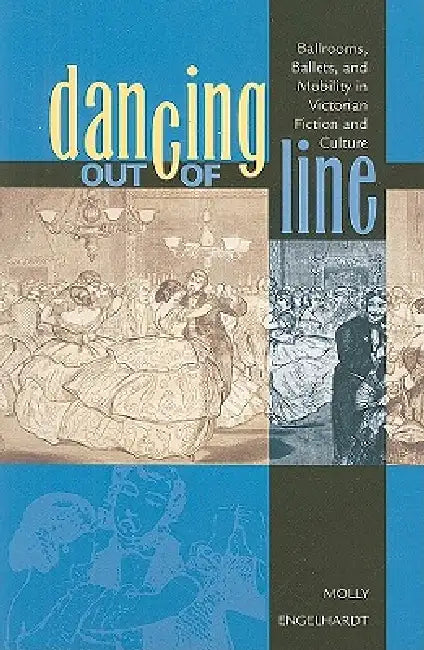 Buy Dancing out of Line (English, Molly Engelhardt) โ BookShops.in