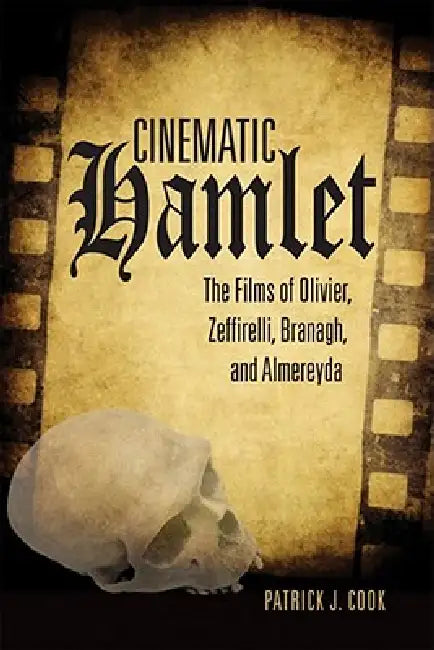 Buy Cinematic Hamlet (English, Patrick J. Cook) โ BookShops.in