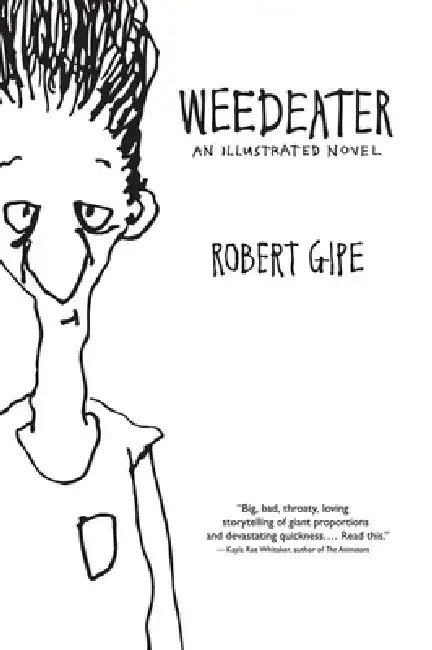 Buy Weedeater (English, Robert Gipe) — BookShops.in