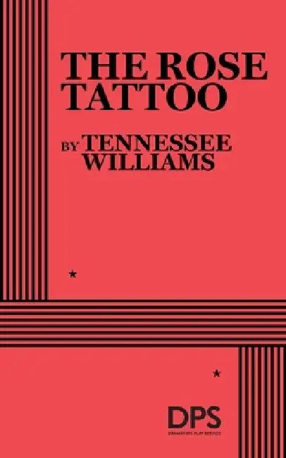Buy The Rose Tattoo (English, Tennessee Williams) — BookShops.in