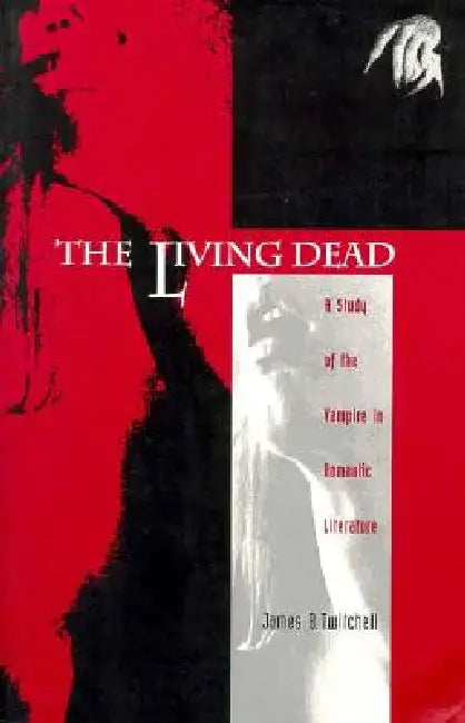 Buy The Living Dead (English, James B. Twitchell) โ BookShops.in