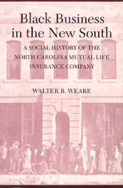 Buy Black Business in the New South (English, Walter B. Weare) — BookShops.in