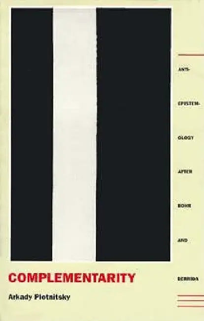 Buy Complementarity (English, Arkady Plotnitsky) — BookShops.in