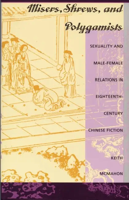 Buy Misers, Shrews, and Polygamists (English, Keith McMahon) — BookShops.in