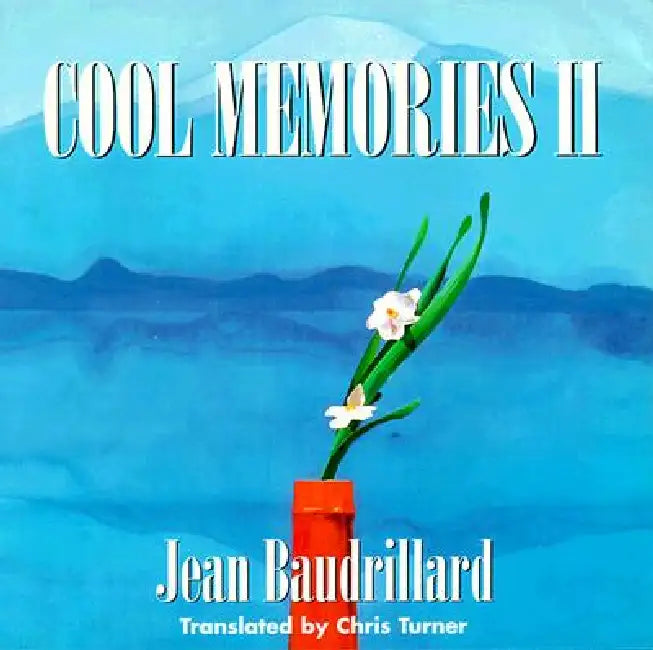 Buy Cool Memories II, 1987-1990 (English, Jean Baudrillard | Chris J. Turner) — BookShops.in