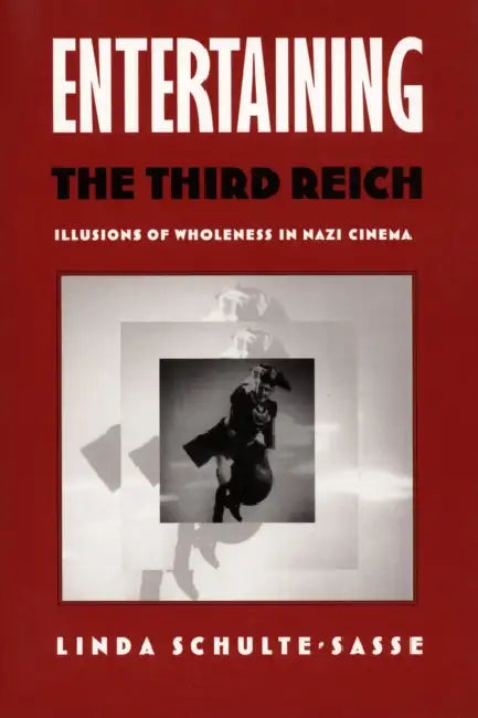 Buy Entertaining the Third Reich (English, Linda Schulte-Sasse) — BookShops.in