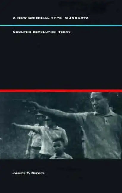Buy A New Criminal Type in Jakarta (English, James T. Siegel) — BookShops.in