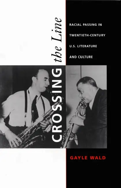 Buy Crossing the Line (English, Gayle Wald) — BookShops.in