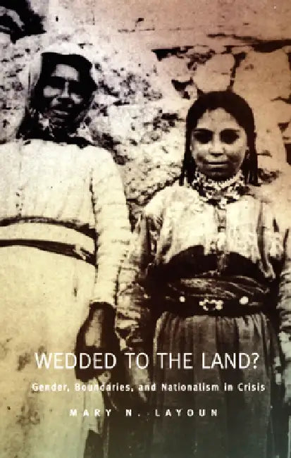 Buy Wedded to the Land? (English, Mary N. Layoun) — BookShops.in