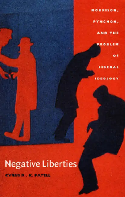 Buy Negative Liberties (English, Cyrus R. K. Patell) — BookShops.in