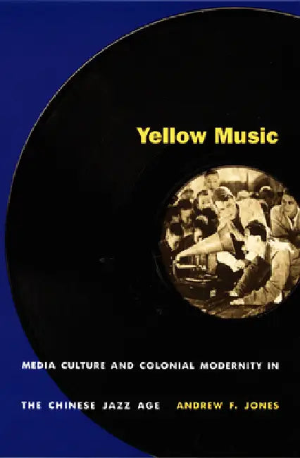 Buy Yellow Music (English, Andrew F. Jones) β BookShops.in