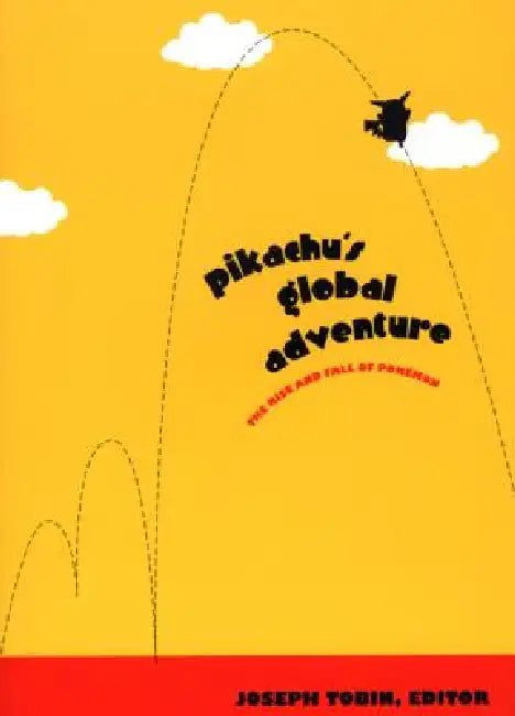 Buy Pikachu's Global Adventure (English, Joseph Tobin) — BookShops.in